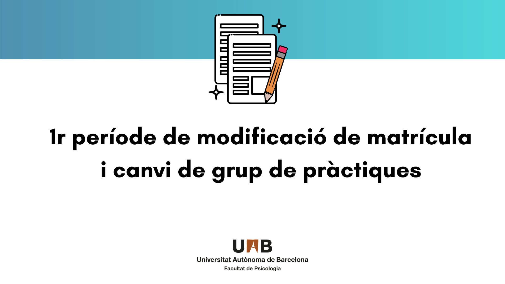 1r període de modificació de matrícula i canvi de grup de pràctiques 2023-24